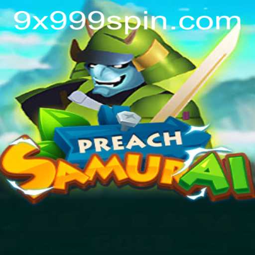 Dive into the World of PreachSamurai